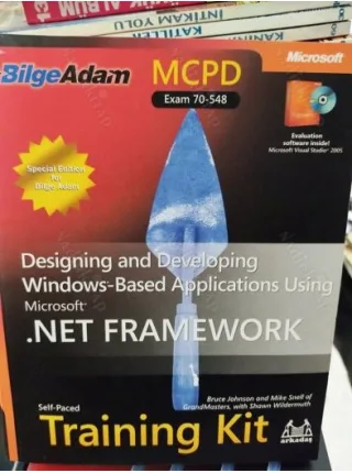 MCPD Self-Paced Training Kit (Exam 70-548) Microsoft .Net Framework Designing and Developing Windows-Based Application Using + CD