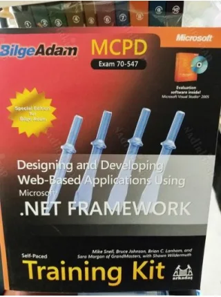 MCPD Self-Paced Training Kit (Exam 70-547) Microsoft .Net Framework Designing and Developing Web-Based Application Using + CD