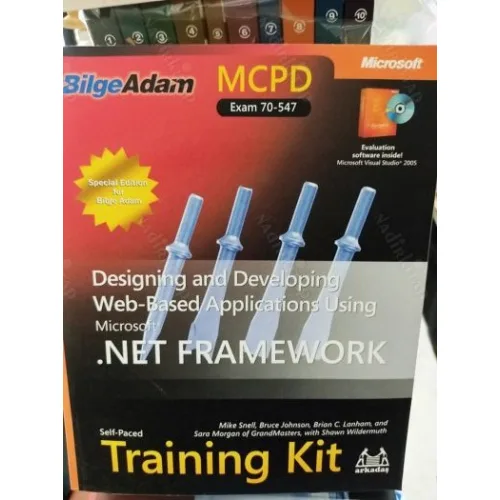 MCPD Self-Paced Training Kit (Exam 70-547) Microsoft .Net Framework Designing and Developing Web-Based Application Using + CD
