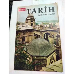 Hayat TARİH * Kasım 1967 * Sayı: 10 /Siirt,Samsun,Uşak,Konya,Kars,Yozgat,Atatürk ve Şeker Sanayi,GülBaba,türkler Nasıl Müslüman Oldu,Kudüs Hayat TARİH * Kasım 1967 * Sayı: 10 /Siirt,Samsun,Uşak,Konya,Kars,Yozgat,Atatürk ve Şeker Sanayi,GülBaba,türkler Nasıl Müslüman Oldu,Kudüs