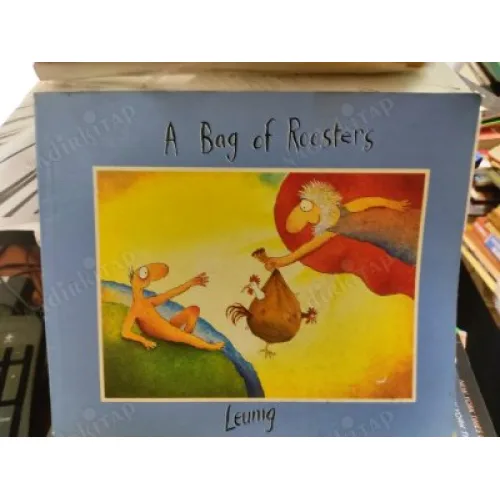 A Bag of Roosters