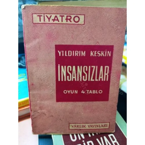 İnsansızlar Oyun 4 Tablo * İlk Baskı * İmzalı ve İthaflı Münir Kekevi