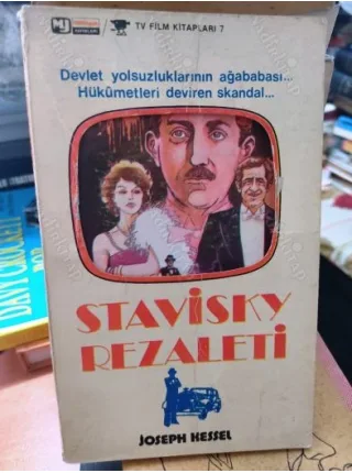 Stavisky Rezaleti * Devlet Yolsuzluklarının Ağababası Hükemetleri Deviren Skanda * TV/Film Kitapları