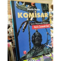 KOMİSAR - Lenin Mezarında Dönüyor Marks Çarpacak Seni