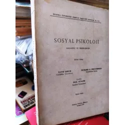 SOSYAL PSİKOLOJİ * Nazariye ve Problemler - Çev: Prof Erol Güngör SOSYAL PSİKOLOJİ * Nazariye ve Problemler - Çev: Prof Erol Güngör