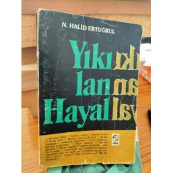 Yıkılan Hayal * İmzalı Yıkılan Hayal * İmzalı