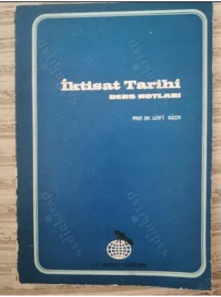 İktisat Tarihi Ders Notları ( Kitap 1 )