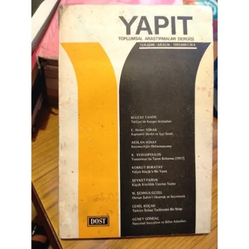 YAPIT Sayı 13 - Kasım Aralık 1985 * Bülent Tanör,Korkut Boratav,Şevket Pamuk,Cemil Koçak,Güney Gönenç,Arslan Sonat