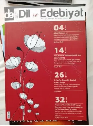 DİL ve EDEBİYAT Sayı 51 /Mart 2013 * Sezai Karakoç-Cemal Süreya-Hayati Develi-Hafız Osman-Ali Özek-Tarık Buğra-