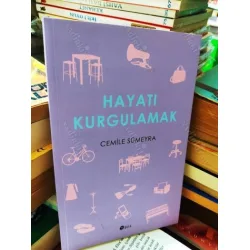 Hayatı Kurgulamak