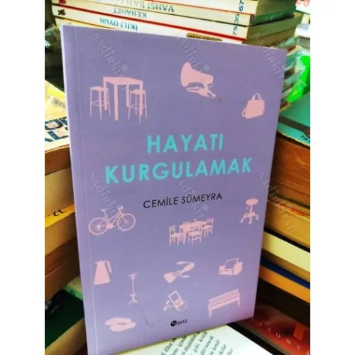 Hayatı Kurgulamak