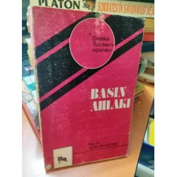 Basın Ahlakı * Özellikle Türk Basını Açısından * İlk Baskı 1976 Basın Ahlakı * Özellikle Türk Basını Açısından * İlk Baskı 1976