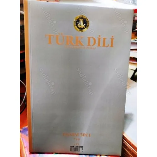 Türk Dili Sayı 719 Kasım 2011*Yunus Emre ve Türkçe,Tut-i Mu