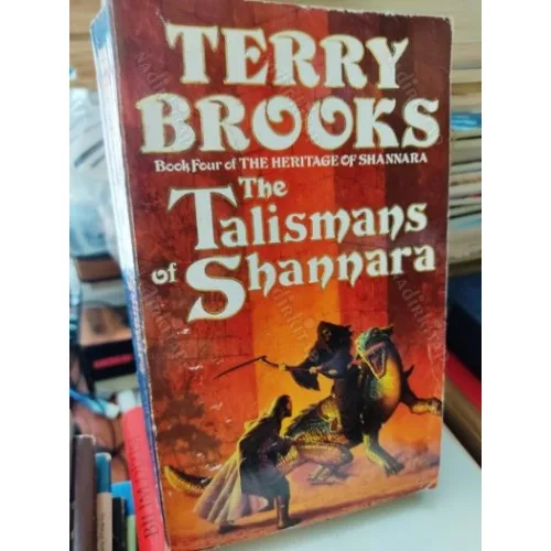 The Talismans of Shannara * Book Four of HERITAGE OF SHANNARA * Signed * İmzalı