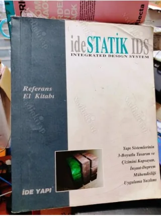 ideStatik Referans El Kitabı / Yapı Sistemlerinin 3 boyutlu tasarım ve çizimini kapsayan, İnşaat-Deprem Mühendisliği Uygulama Yazılımı * Paket Progra