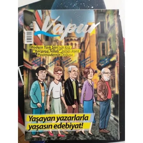 Vapur 4/2018 Yaşayan Yazarlarla Yaşasın Edebiyat !, Ahmet Büke,Ayfer Tunç,İsmail Güzelsoy,Gaye Boralıoğlu,Mario Levi