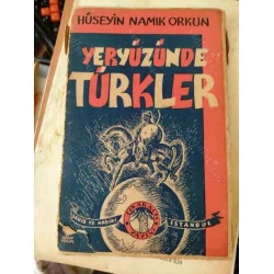 Yeryüzünde Türkler * Kapak Münif Fehim * İmzalı ve İthaflı Türker Acaroğlu 23.4.1945 Yeryüzünde Türkler * Kapak Münif Fehim * İmzalı ve İthaflı Türker Acaroğlu 23.4.1945