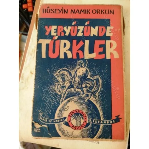 Yeryüzünde Türkler * Kapak Münif Fehim * İmzalı ve İthaflı Türker Acaroğlu 23.4.1945