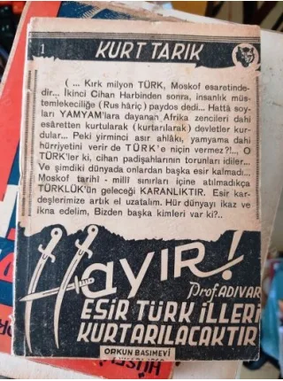 Hayır! Prof. H. E. Adıvar Esir Türk İlleri Kurtarılacaktır / İmzalı ve İthaflı Prof Ahmet Can Okay