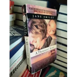 Jane Smiley * A Thousand Acres