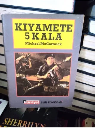 Michael McCormick * Kıyamete 5 Kala / Hürriyet Tatil Romanları