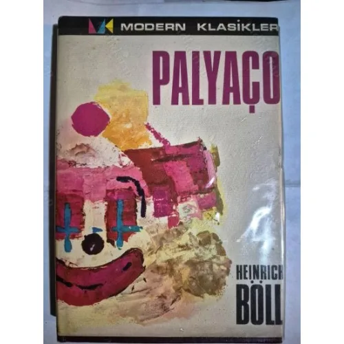 Palyaço * NOBEL 1972 * Cİltli ve Şömizli İlk Baskı (Ansichten Eines Clowns)