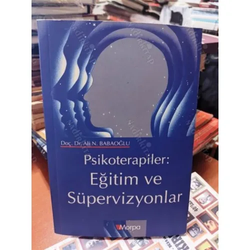Psikoterapiler : Eğitim ve Süpervizyonlar