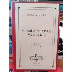 Yirmi Altı Adam ve Bir Kız / Cumhuriyet / Dünya Klasikleri 135 Özel Ciltli