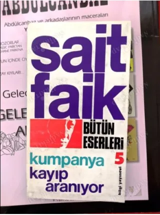 Sait Faik Abasıyanık * Kumpanya * Kayıp Aranıyor / Bütün Eserleri 5 (İlk Baskı 1970)