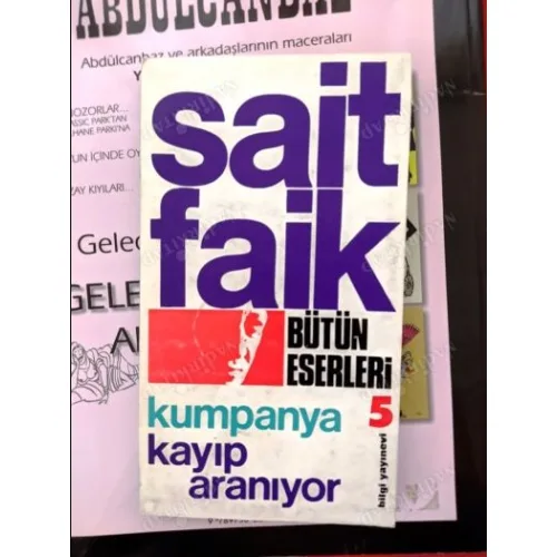 Sait Faik Abasıyanık * Kumpanya * Kayıp Aranıyor / Bütün Eserleri 5 (İlk Baskı 1970)