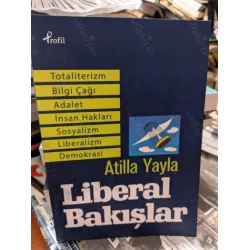 Liberal Bakışlar * Totaliterizm, Adalet, Sosyalizm, Bilgi Çağı, İnsan Hakları, Liberalizm, Demokrasi Liberal Bakışlar * Totaliterizm, Adalet, Sosyalizm, Bilgi Çağı, İnsan Hakları, Liberalizm, Demokrasi