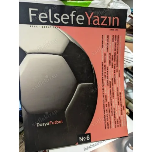 FelsefeYazın 6/2006 - Dosya Futbol, Sade