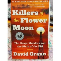 Killers of the Flower Moon: The Osage Murders and the Birth of the FBI *TV/Film Kitapları Killers of the Flower Moon: The Osage Murders and the Birth of the FBI *TV/Film Kitapları