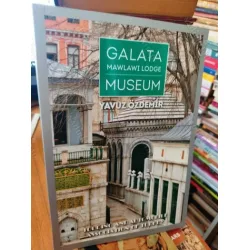 Galata Mawlawi Lodge Museum Galata Mawlawi Lodge Museum