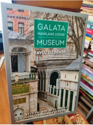 Galata Mawlawi Lodge Museum