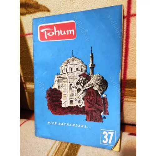 Tohum 37/1969 Kurban bayramı,Ahmet Kabaklı-Kızıl Bayrak,Gerede İmam-hatip okulu,Sabahattin Zaim-İthal Kontenjalarının tevzii,