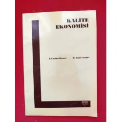 Kalite Ekonomisi / Kalite Maliyetleri * Uygulama Örnekleri Kalite Ekonomisi / Kalite Maliyetleri * Uygulama Örnekleri