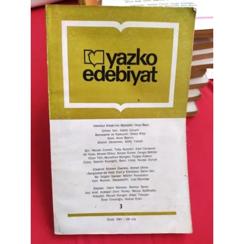 Yazko Edebiyat 3, İlhan Berk,Vedat Günyol/Orhan Veli,Oktay Rifat,Asım Bezirci,Cansever,Cumalı,Bekir Yıldız,Ahmet Oktay,Dinçer Sümer