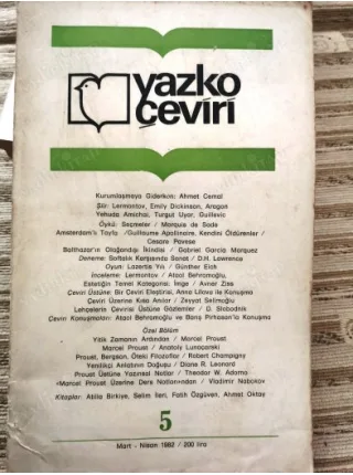 Yazko Çeviri 5/1982 Marcel Proust Dosyası, Yenilikçi Anlatının Doğuşu, Estetiğin Temel Kategorisi: İmge,Zeyyat Selimoğlu,Nabokov,Çeviri Konuşmaları