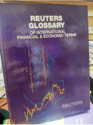 Reuters Glossary of International Financial and Economic Terms HardCover