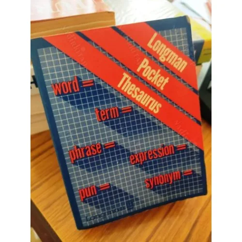 Longman Pocket Thesaurus (Word,Term,Phrase,Expression,Pun,Synonym)