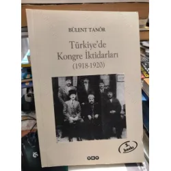Türkiyede Kongre İktidarları(1918-1920) (Kitap ayraçı dahil Yeni) Türkiyede Kongre İktidarları(1918-1920) (Kitap ayraçı dahil Yeni)