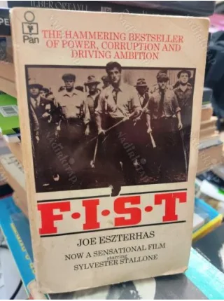 F.I.S.T Fist Story of Johnny Kovak /Now a Sensational Film starring Sylvester Stallone /Tv/film Kitapları