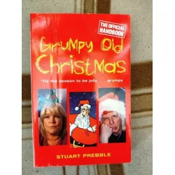 Grumpy Old christmas , The Official Handbook Grumpy Old christmas , The Official Handbook