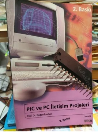 PIC ve PC İletişim Projeleri