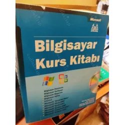 Bilgisayar Kurs Kitabı (Doananım,Tarihçe,Ağlar,Vista ve Office 2007) + CD Bilgisayar Kurs Kitabı (Doananım,Tarihçe,Ağlar,Vista ve Office 2007) + CD