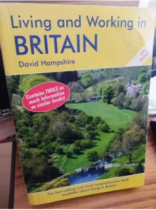 Living and Working in Britain A Survival Handbook 6th Edition