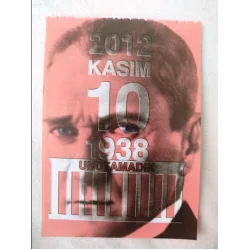 10 Kasım 2012 Vasif Ülkü Renkli Takvim yaprağı / Kuşe Kağıt / Doğum-Özel gün hediyesi