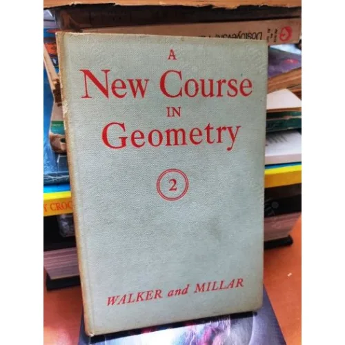 A New Course In Geometry Part 2 (HardCover)