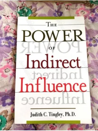 The Power of Indirect Influence